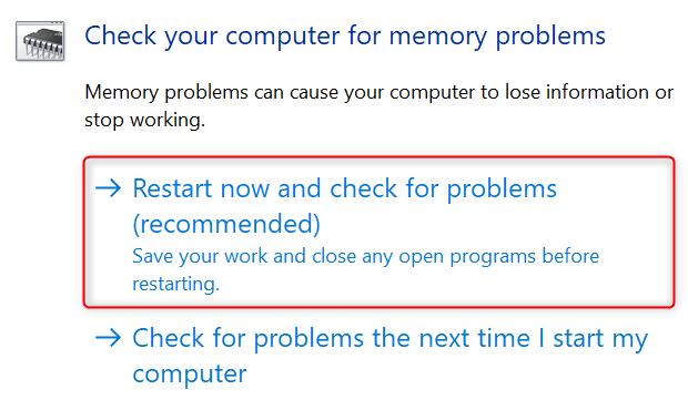 "Restart now and check for problems (recommended)" highlighted in Windows Memory Diagnostic tool.
