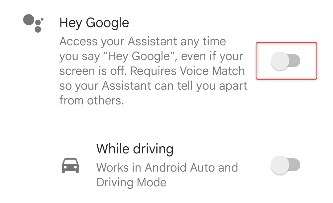 Toggle button for "Hey Google" turned off in Assistant settings.